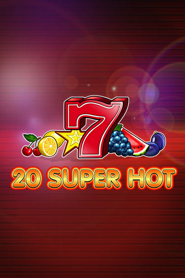 20 Super Hot демо слот играть онлайн | JoyCasino Online бесплатная игра