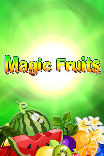 Magic Fruits демо слот играть онлайн | JoyCasino Online бесплатная игра
